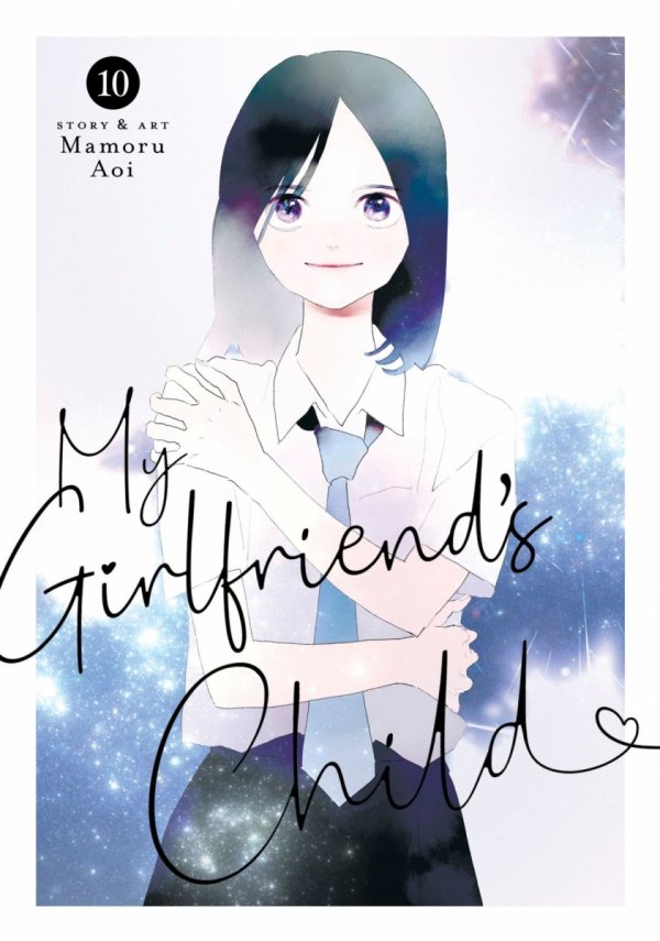 MY GIRLFRIENDS CHILD VOL 10 TP [9798895614495]