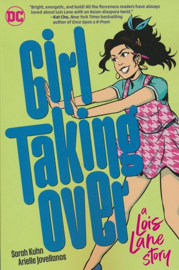 GIRL TAKING OVER A LOIS LANE STORY TP [9781779507778]