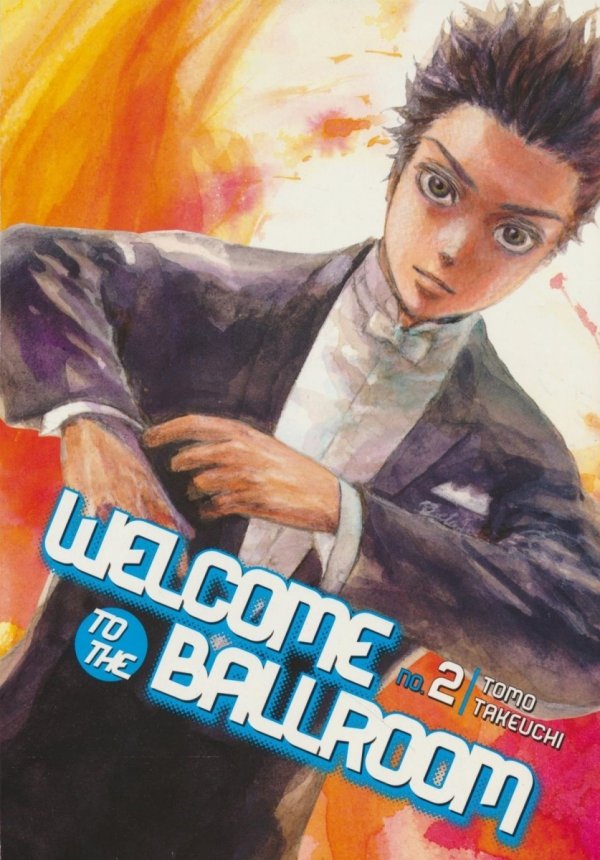 WELCOME TO THE BALLROOM VOL 02 TP [9781632363770]