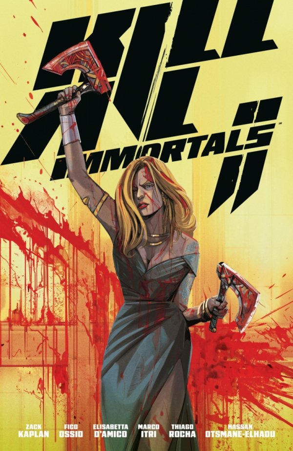 KILL ALL IMMORTALS II TP [9781506752532]