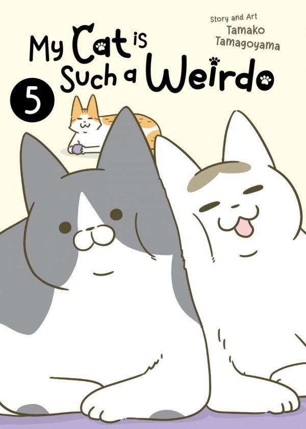 MY CAT IS SUCH A WEIRDO VOL 05 TP [9798888438565]
