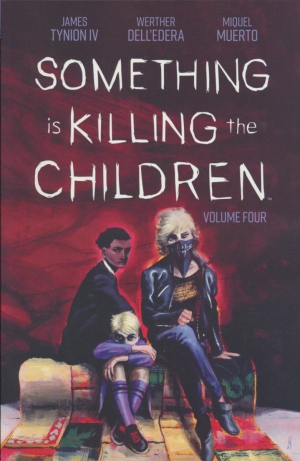 SOMETHING IS KILLING THE CHILDREN VOL 04 TP [9781684158041]