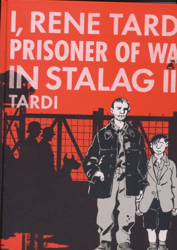 I RENE TARDI PRISONER OF WAR IN STALAG IIB VOL 01 HC [9781683961086] **promocja TOMY**
