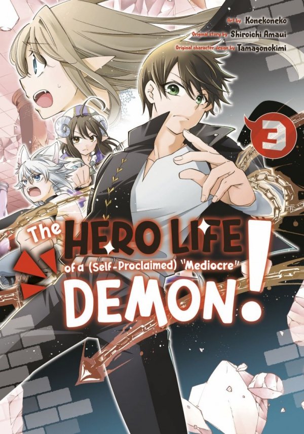 HERO LIFE OF A SELF-PROCLAIMED MEDIOCRE DEMON VOL 03 TP [9781646513369]