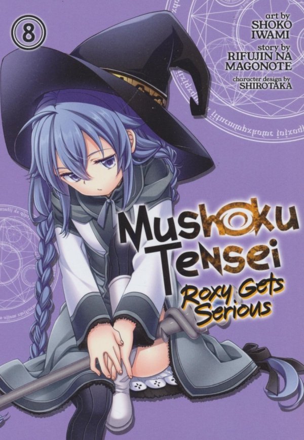 MUSHOKU TENSEI ROXY GETS SERIOUS VOL 08 TP [9781638587828]