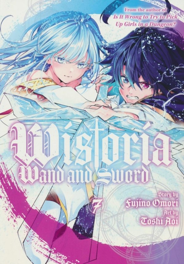 WISTORIA WAND AND SWORD VOL 07 TP [9781646519194]