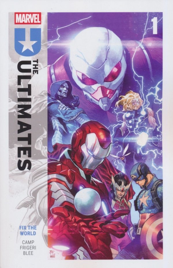 ULTIMATES VOL 01 FIX THE WORLD TP [9781302957513]
