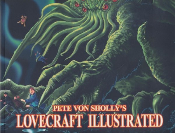 PETE VON SHOLLY LOVECRAFT ILLSTRATED TP [9781951038168]