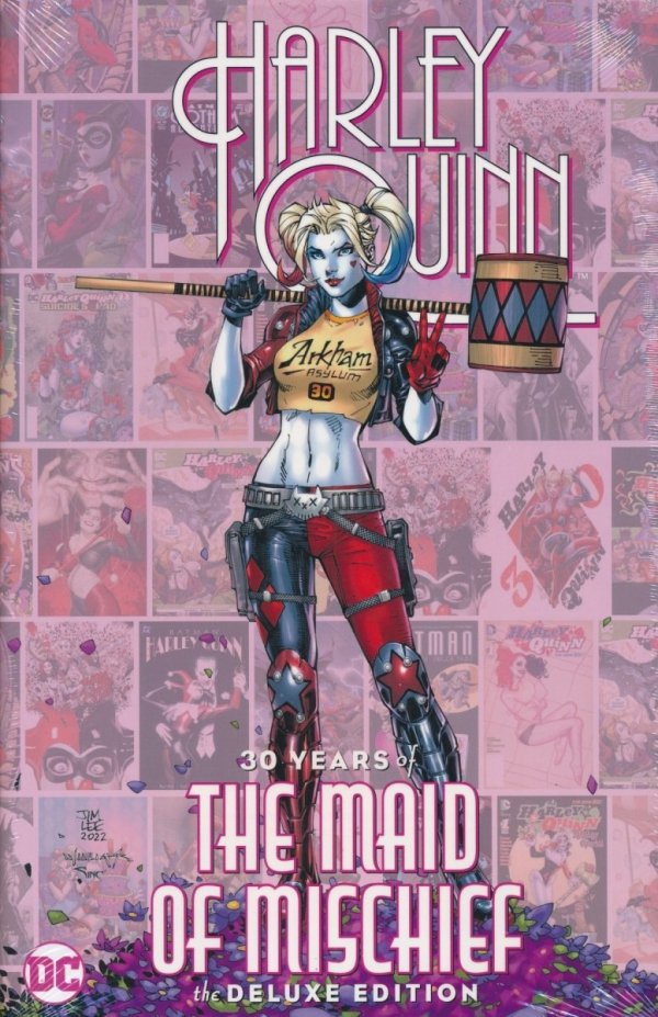 HARLEY QUINN 30 YEARS OF THE MAID OF MISCHIEF THE DELUXE EDITION HC [9781779517180]