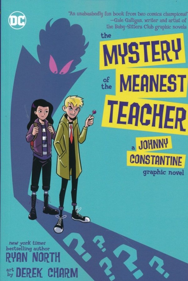 MYSTERY OF THE MEANEST TEACHER TP [9781779501233]