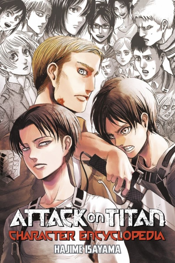ATTACK ON TITAN CHARACTER ENCYCLOPEDIA TP [9781632367099]