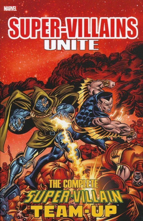 SUPER-VILLAINS UNITE THE COMPLETE SUPER-VILLAIN TEAM-UP TP [9780785194064] **promocja TOMY**