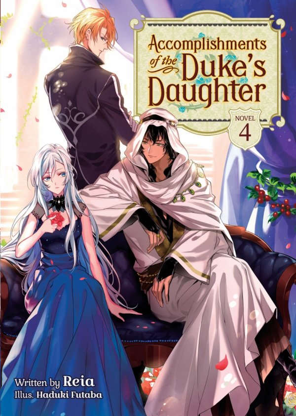ACCOMPLISHMENTS OF THE DUKES DAUGHTER LIGHT NOVEL VOL 04 TP [9781648278334]