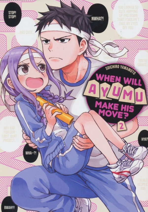 WHEN WILL AYUMU MAKE HIS MOVE VOL 02 TP [9781646513505]