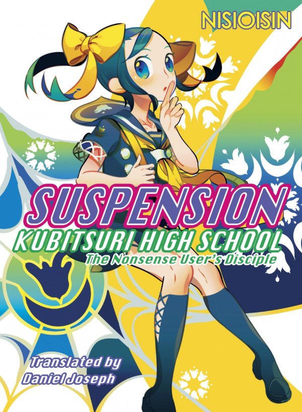 SUSPENSION KUBITSURI HIGH SCHOOL THE NONSENSE USERS DISCIPLE TP [9781947194892]