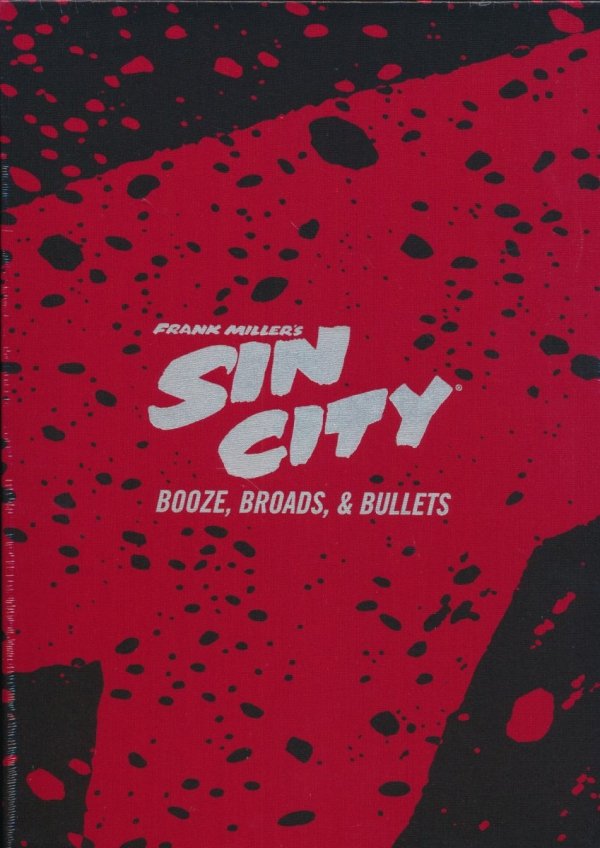 SIN CITY DELUXE EDITION VOL 06 BOOZE BROADS AND BULLETS HC [9781506728421]
