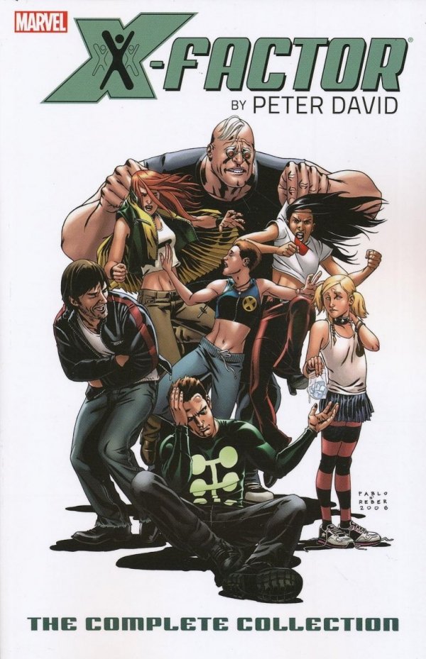 X-FACTOR BY PETER DAVID THE COMPLETE COLLECTION VOL 02 TP [9780785154396] **promocja TOMY**