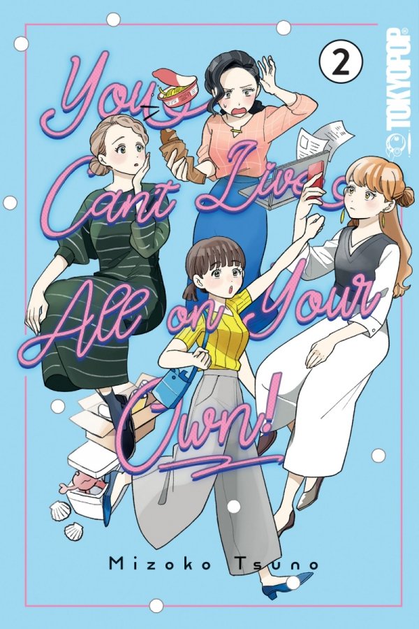 YOU CANT LIVE ALL ON YOUR OWN VOL 02 TP [9781427882738]