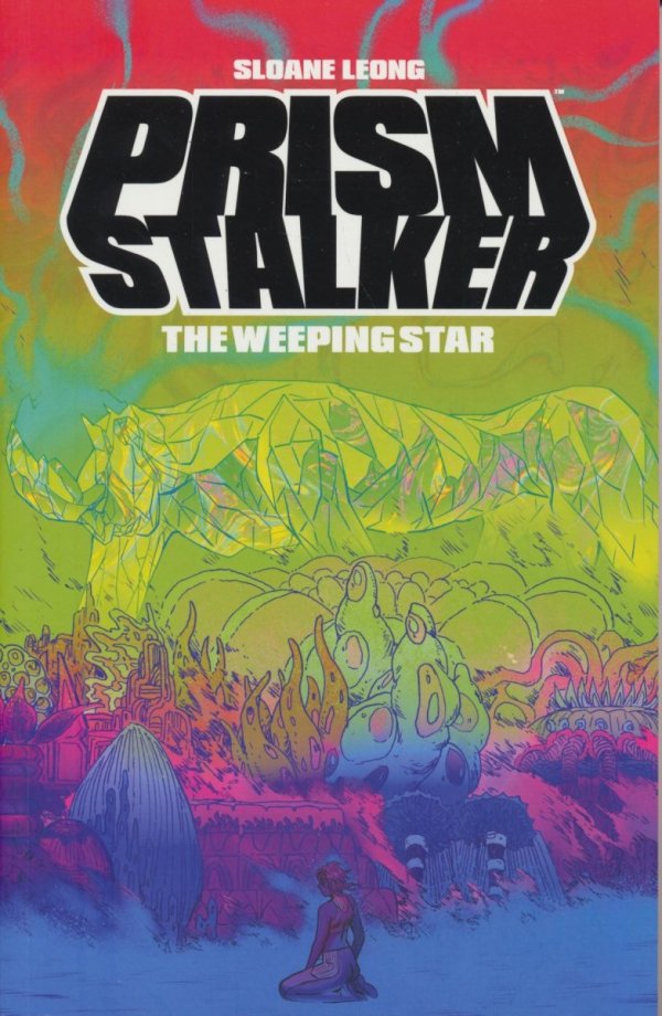 PRISM STALKER THE WEEPING STAR TP [9781506729442]