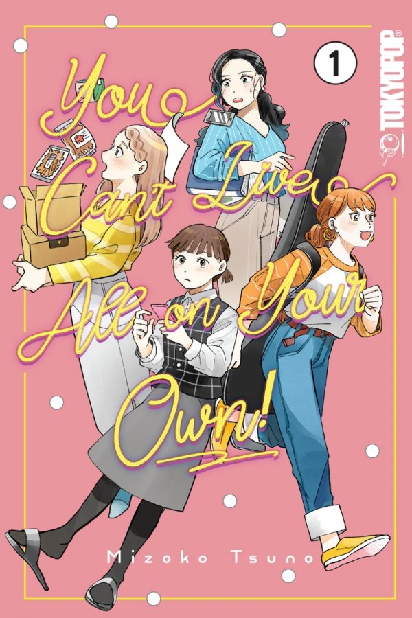 YOU CANT LIVE ALL ON YOUR OWN VOL 01 TP [9781427881380]