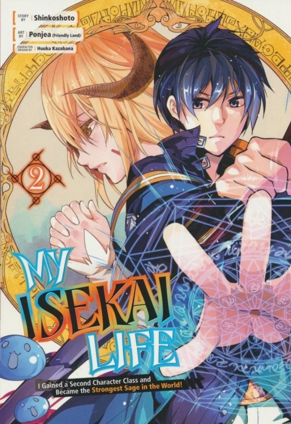MY ISEKAI LIFE I GAINED A SECOND CHARACTER CLASS AND BECAME THE STRONGEST SAGE IN THE WORLD VOL 02 TP [9781646090983]