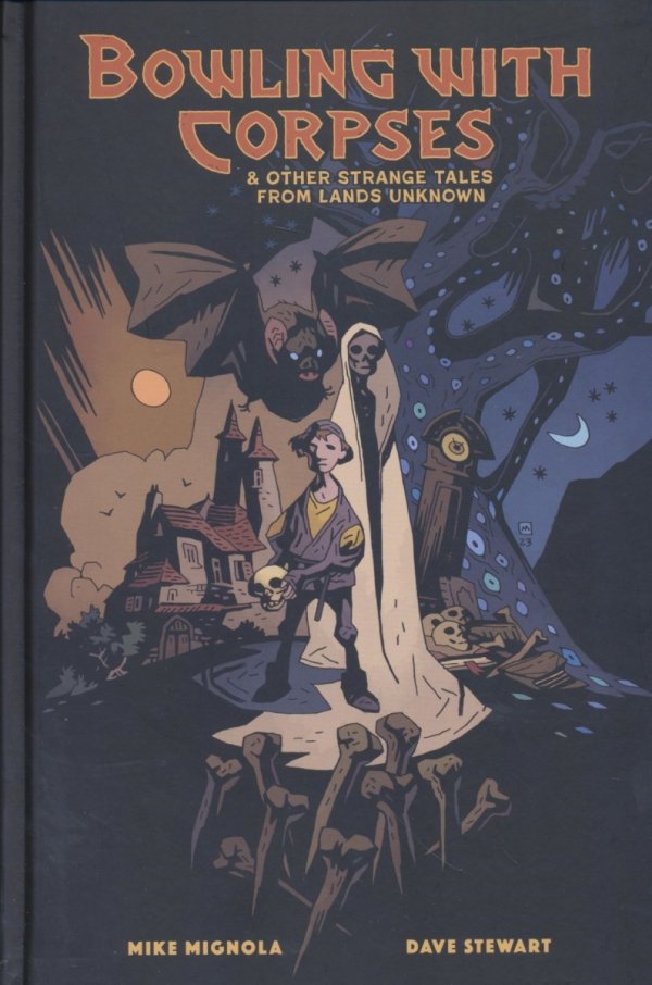 BOWLING WITH CORPSES AND OTHER STRANGE TALES HC [9781506745886]