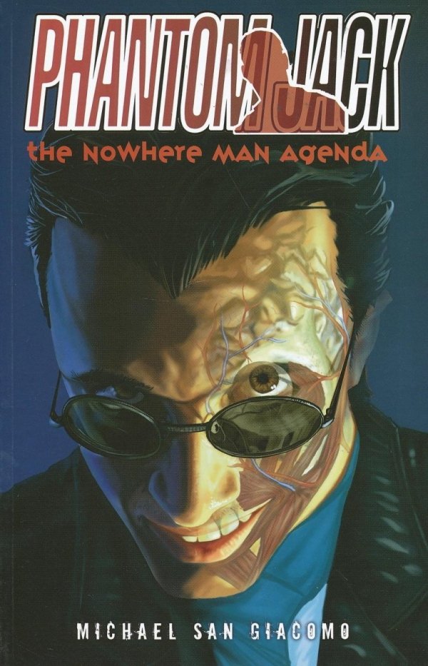 PHANTOM JACK THE NOWHERE MAN AGENDA TP [9781600107108]
