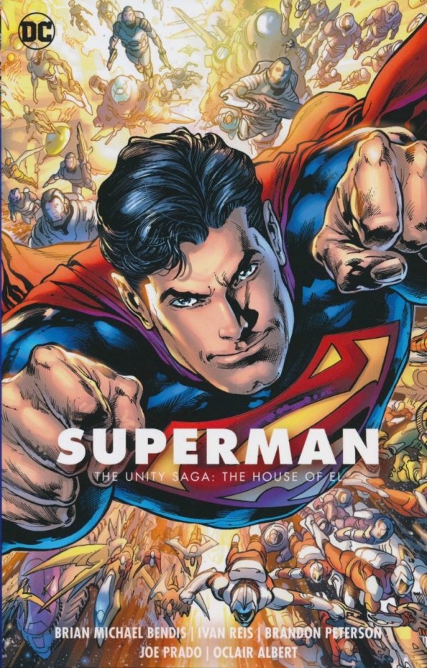 SUPERMAN VOL 02 THE UNITY SAGA THE HOUSE OF EL TP [9781401299675]