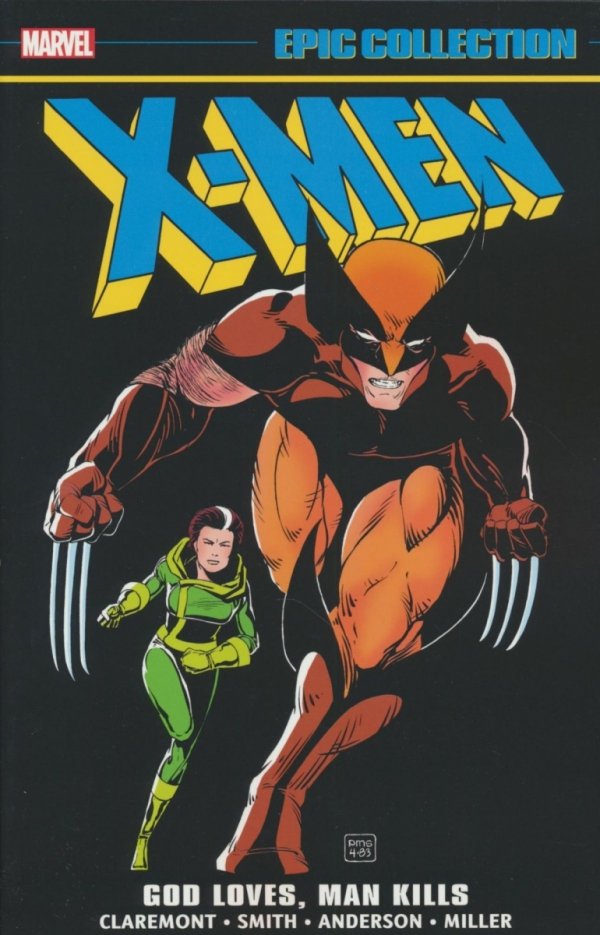 X-MEN EPIC COLLECTION GOD LOVES MAN KILLS TP [9781302955595]