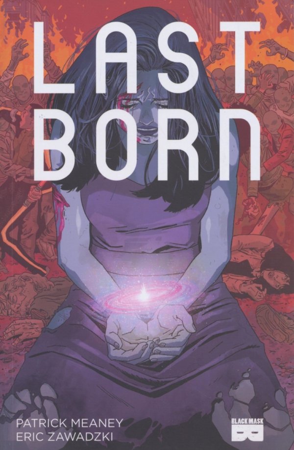 LAST BORN VOL 01 TP [9781628751123]