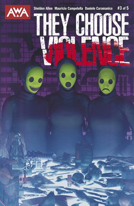 THEY CHOOSE VIOLENCE #3 CVR A RAZZAH [85001385475200311]