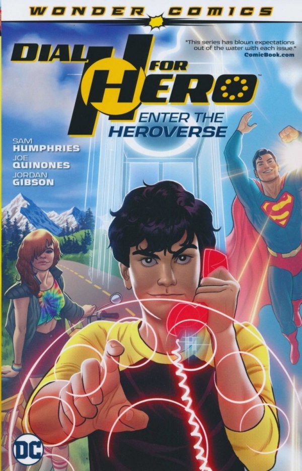 DIAL H VOL 01 FOR HERO ENTER THE HEROVERSE TP [9781401294434] **OFERTA SPECJALNA**