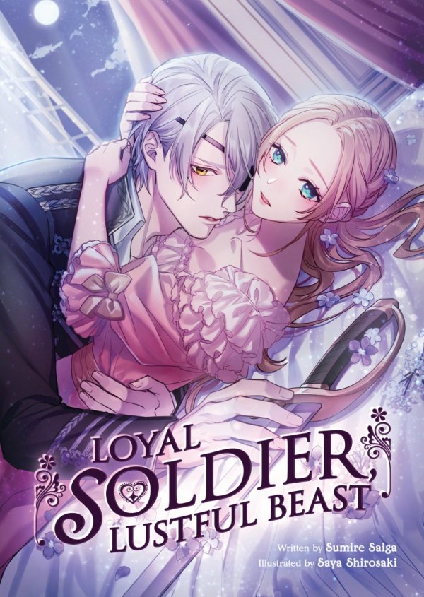 LOYAL SOLDIER LUSTFUL BEAST LIGHT NOVEL TP [9798888432075]