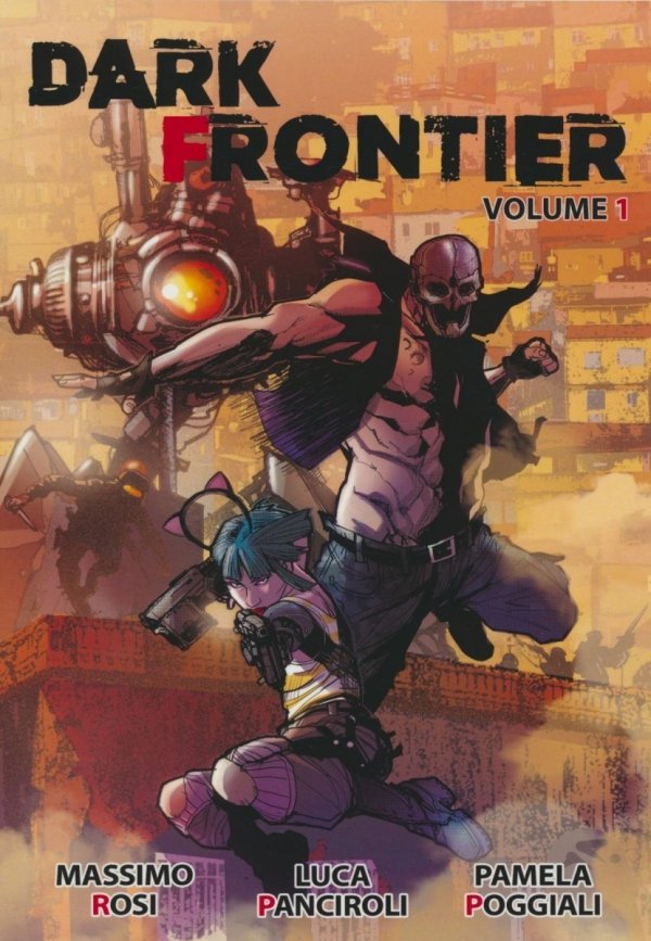 DARK FRONTIER VOL 01 TP [9781635299205]