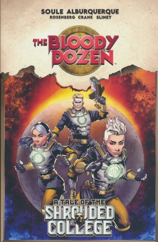 BLOODY DOZEN A TALE OF THE SHROUDED COLLEGE TP [9781534397071]
