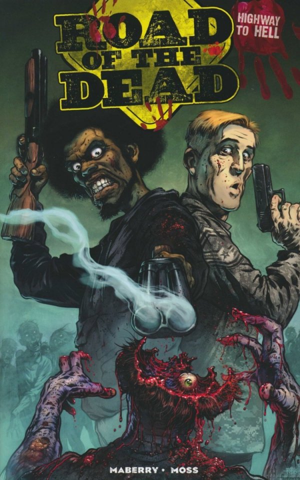 ROAD OF THE DEAD HIGHWAY TO HELL TP [9781684054787]