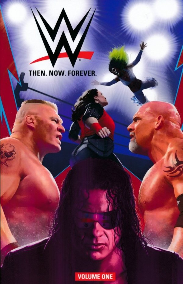 WWE THEN NOW FOREVER VOL 01 TP [9781684151288]