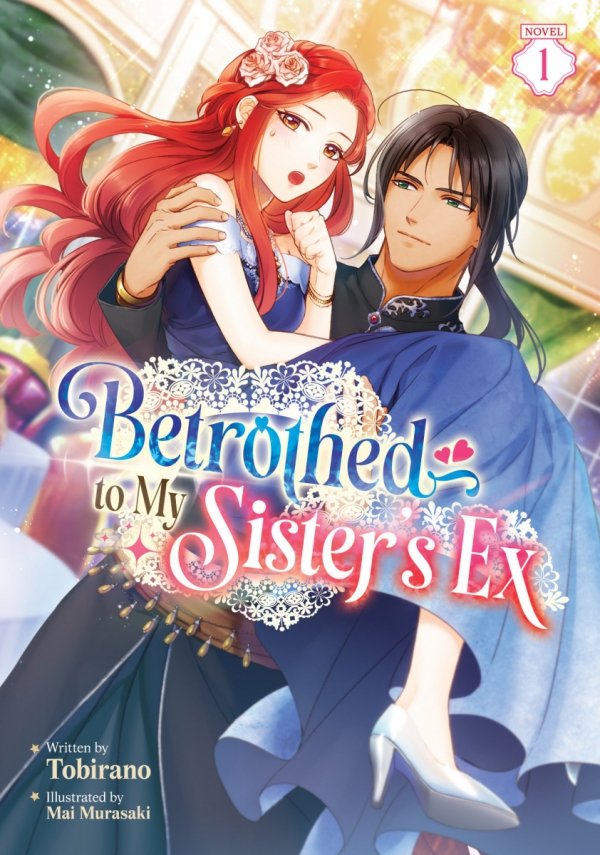 BETROTHED TO MY SISTERS EX LIGHT NOVEL VOL 01 TP [9798895617496]