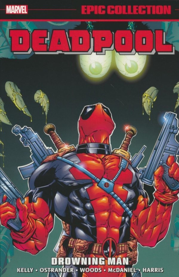 DEADPOOL EPIC COLLECTION DROWNING MAN TP [9781302953324] **OFERTA SPECJALNA**