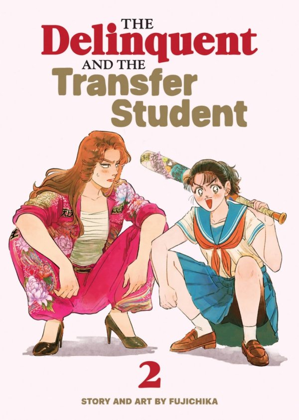 DELINQUENT AND THE TRANSFER STUDENT VOL 02 TP [9798897652839]
