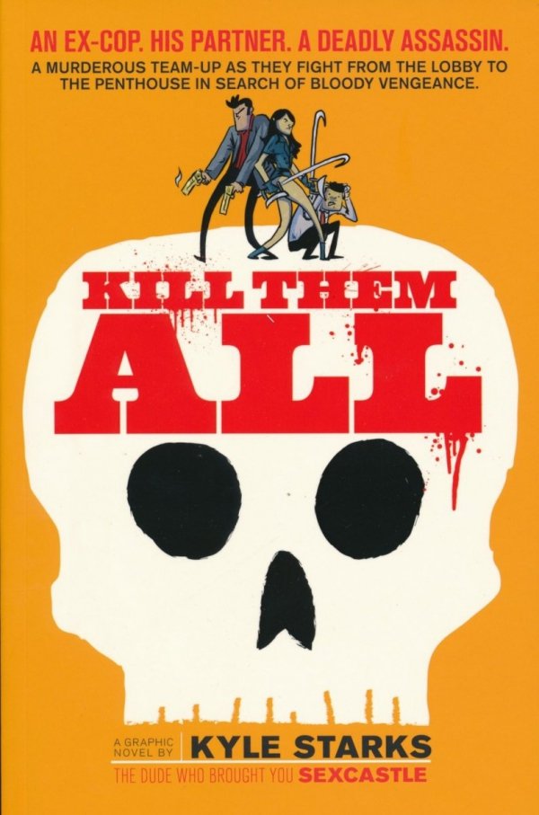 KILL THEM ALL TP [9781620104347]