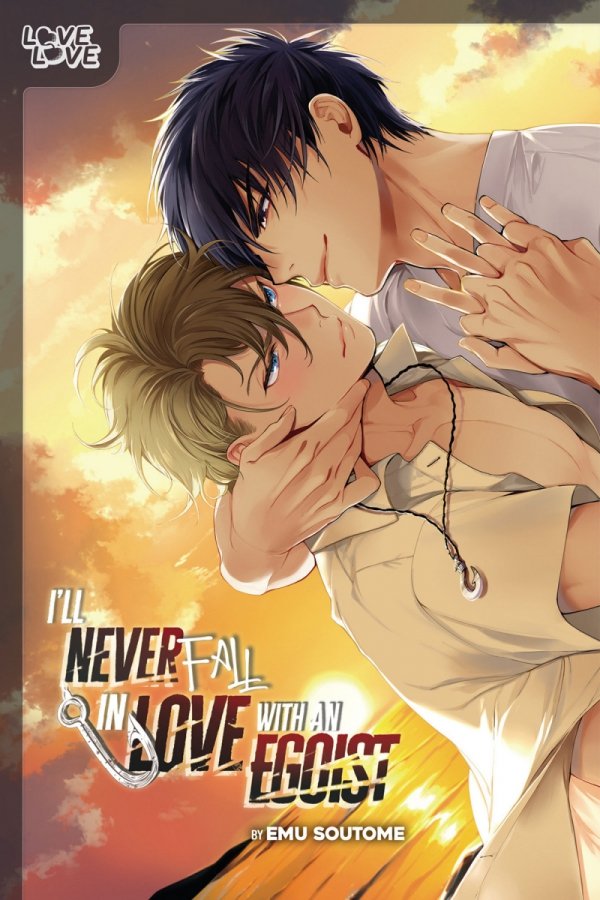 ILL NEVER FALL IN LOVE WITH AN EGOIST TP [9781427875280]