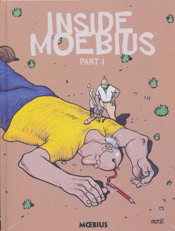 MOEBIUS LIBRARY INSIDE MOEBIUS VOL 01 HC [9781506703206]