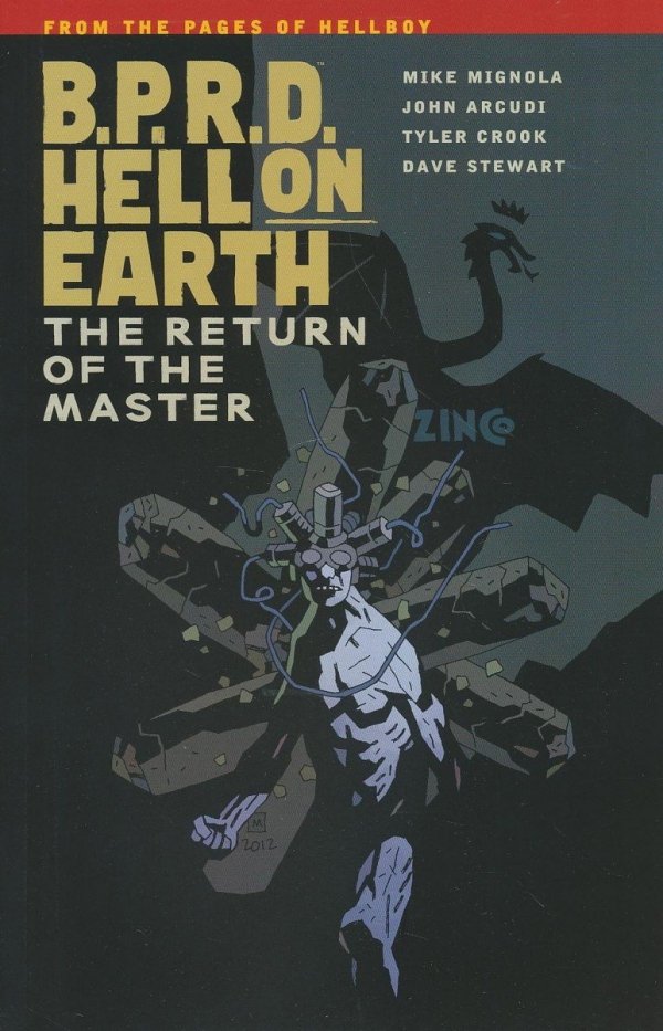 BPRD HELL ON EARTH VOL 06 THE RETURN OF THE MASTER TP [9781616551933]