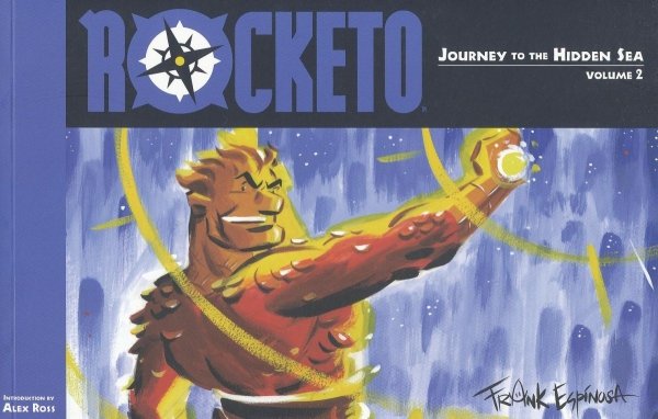 ROCKETO JOURNEY TO THE HIDDEN SEA VOL 02 TP [9781582407357] **promocja TOMY**