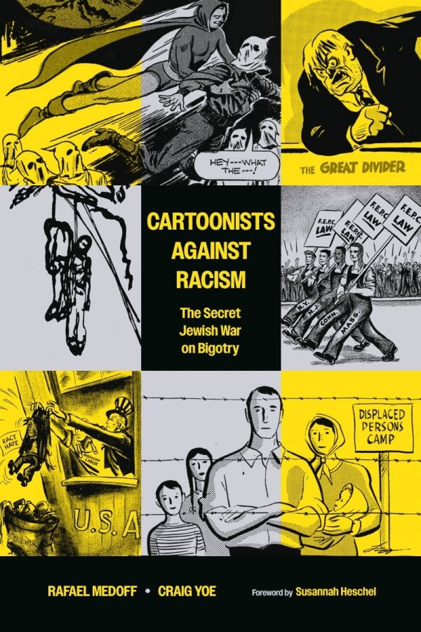 CARTOONISTS AGAINST RACISM SECRET JEWISH WAR ON BIGOTRY TP [9781506737768]