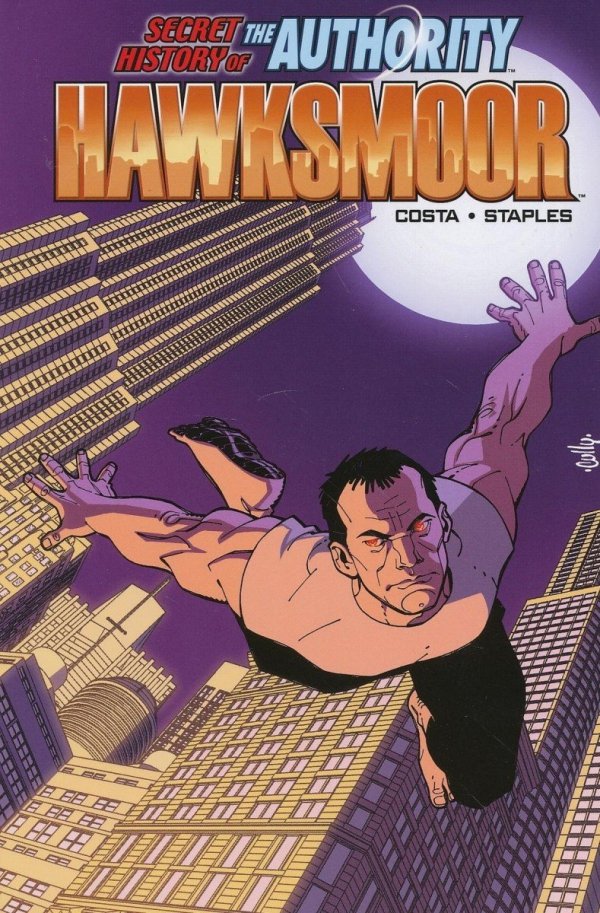 SECRET HISTORY OF THE AUTHORITY HAWKSMOOR TP [9781401222079] **promocja TOMY**