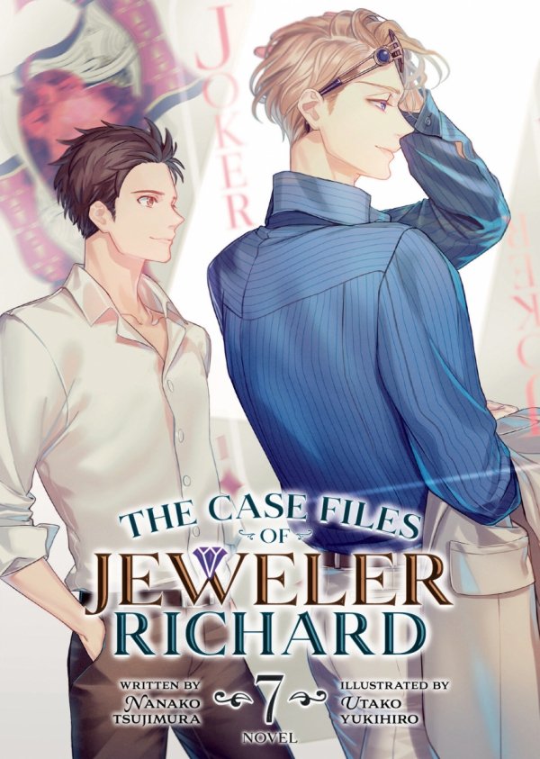 CASE FILES OF JEWELER RICHARD LIGHT NOVEL VOL 07 TP [9798888434390]