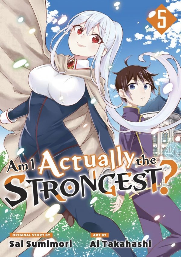 AM I ACTUALLY THE STRONGEST VOL 05 TP [9781646517749]