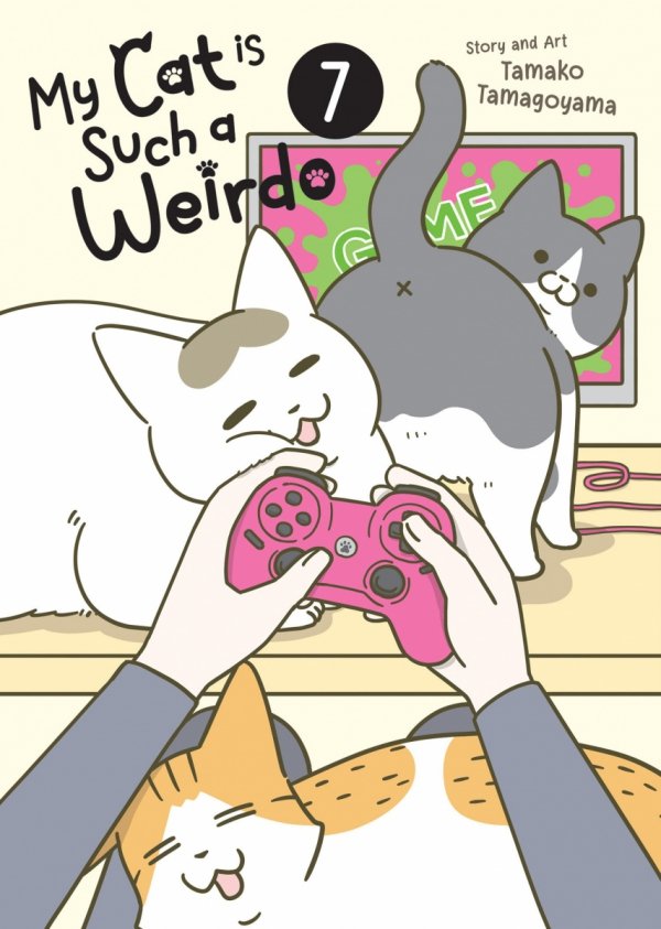MY CAT IS SUCH A WEIRDO VOL 07 TP [9798893734300]